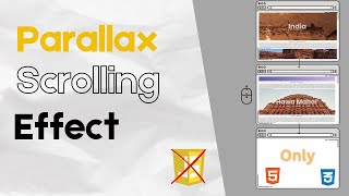 Parallax Scrolling Effect Using HTML and CSS (No Javascript needed) | by Debug Byte