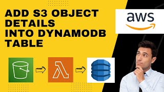 Adding S3 object details into Dynamodb table using lambda function | #aws #awscloud #awscommunity