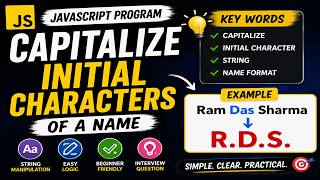 Convert Full Name to Initials in JavaScript