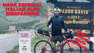 Part 3 - Stelvio, Gavia, Mortirolo - Bikepacking adventure in the Italian alps - Nada Especial 2021