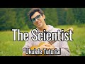 Coldplay - The Scientist (Ukulele Tutorial)