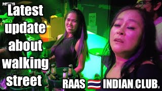 Thailand, Pattaya | Raas Indian Club | walking street night life | 26 May 2022