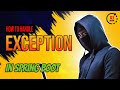 The Ultimate Guide to Handling Exceptions in Spring Boot | 1-MIN PROGRAMMING