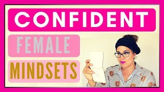 3 Confident Female Mindsets Men Love
