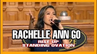 RACHELLE ANN GO | RISE UP | STANDING OVATION PERFORMANCE