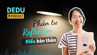 PHẢN TƯ - KỸ NĂNG TĂNG 13% HIỆU SUẤT LÀM VIỆC