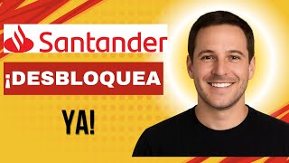 How to Unlock a Blocked Account in Santander – Step by Step