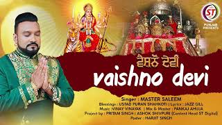 Vaishno Devi || Master Saleem || #navratrispecial || New Devotional Song