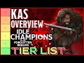 Kas | Overview & Tier List Ranking | Idle Champions