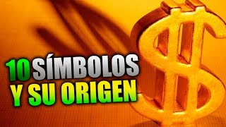 10 Símbolos y su origen