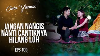 Full of emotion! Yasmin just LOVES Romeo | CINTA YASMIN | EPS.100 (3/3)