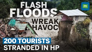 Flash Floods In Himachal Pradesh:  200 Stranded, 6 Dead, 10 Injured Due Heavy Rain | Highway Blocked