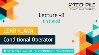 Conditional Operator in Java in Hindi | Conditional operator in java programming in Hindi | Techpile