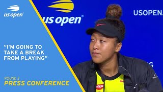 Naomi Osaka Press Conference | 2021 US Open Round 3