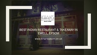 Khan Epsom | Epsom, Surrey | The Best of the Best Indian Restaurants