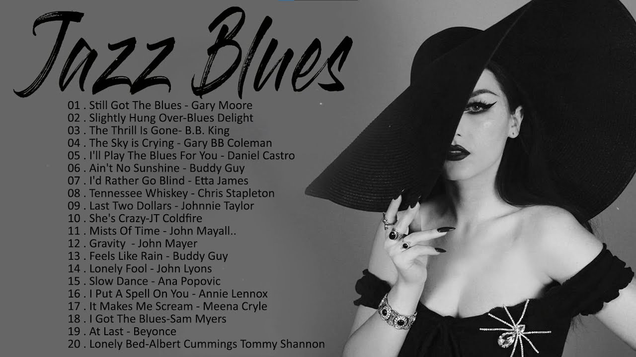 Best Blues Jazz Music - Beautiful Relaxing Blues Music - Best Jazz ...