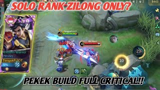 SOLO RANK ZILONG ONLY!! OTW IMORTAL PAKEK BUILD CRITICAL GACOR?