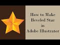 How to Make a Beveled Star in Adobe Illustrator | Tutorial