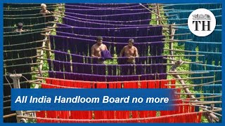 Centre scraps All India Handloom Board