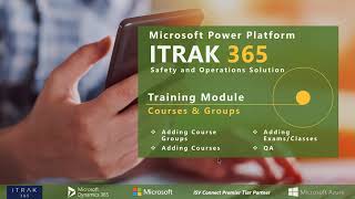ITRAK 365 Training Module: Courses and Groups