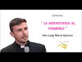 la misericordia al femminile. don luigi maria epicoco