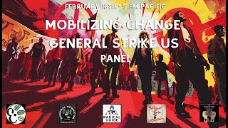 Mobilizing Change: General Strike U.S.