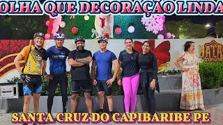 Santa Cruz Do Capibaribe PE Vejam A Decoração De Fim De Ano EO Parque Florestal Fernando S.Da Silva