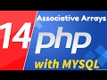 14 - PHP with MYSQL tutorial - beginner series - Associative Arrays