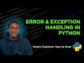 11.  Error and Exception Handling in Python - An introduction with Examples