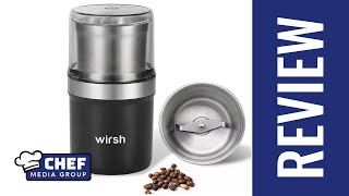 Wirsh Coffee Grinder Review