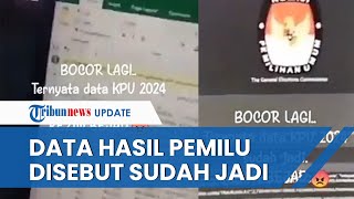 VIRAL Video soal KEBOCORAN Data Hasil Pemilu 2024 Sudah Jadi, KPU Beri Bantahan: Tak Masuk Akal