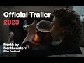 North by Northeastern Film Festival 2023 - Official Trailer