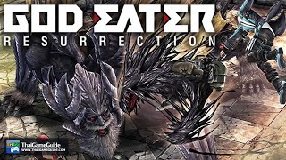 GOD EATER Resurrection [Online Co-op] : Action RPG TPS [Part1] ~ New Type God Eaters