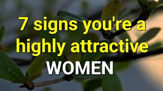 7 signs you're a highly attractive WOMEN...|Psychology Amazing Facts