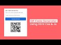 How to Create a QR Code Generator Using Html, Css and Javascript
