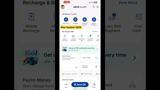 Paytm New Update 2025 Paytm App New Interface Features Explained Shorts