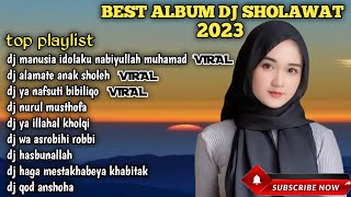 BEST ALBUM DJ SHOLAWAT MERDU 2023 SLOW BASS