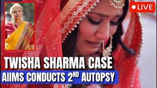 Twisha Sharma News I BREAKING- AIIMS Team in Bhopal for 2nd Autopsy as Supreme Court Takes up Case