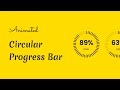Animated Circular Progress Bar using HTML, CSS and Javascript