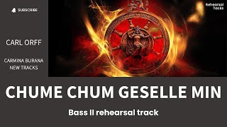 Orff, Carmina Burana, Chume chum geselle min, Bass II rehearsal track