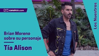 Brian Moreno reveló detalles de su personaje en Tía Alison