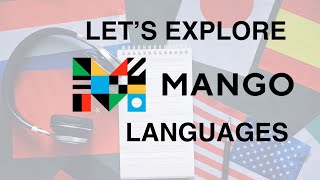 Let's Explore Mango Languages