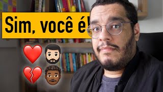 Não sinto ATRAÇÃO por NEGROS. Sou RACISTA?