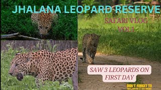 Jhalana Leopard reserve Safari - Day1