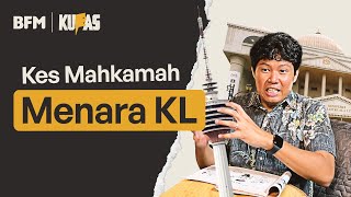 Kes Mahkamah Menara KL