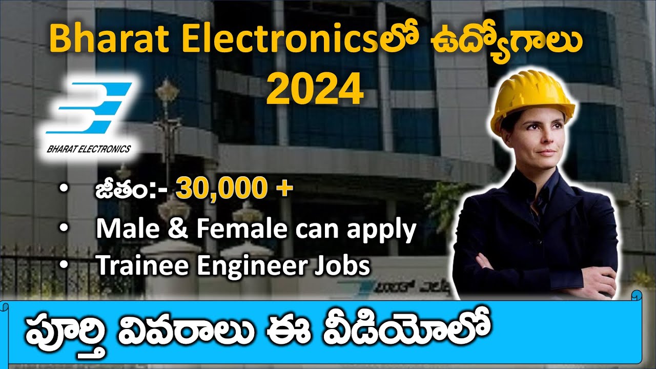 BEL Recruitment 2024 తెలుగులో | BEL Trainee Engineer Notification ...