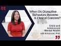 How are Disruptive Behavior Disorders Diagnosed? Part 14