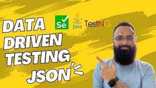 Data Driven Testing in Selenium WebDriver with JSON file | Automation Testing | Web Automation