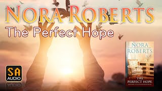 The Perfect Hope (Inn BoonsBoro Trilogy #3) by Nora Roberts | Story Audio 2021.