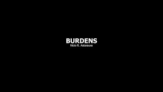 Nicio - BURDENS ft. Astarauxe